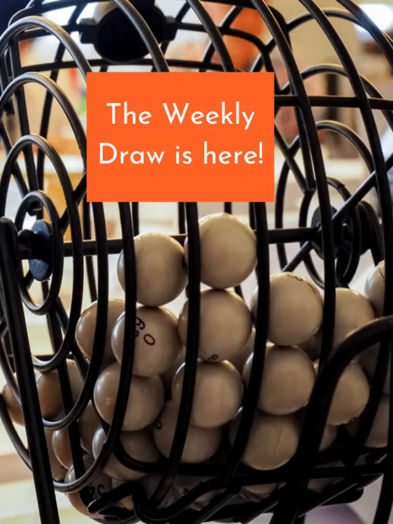 The Weekly Draw is Here!!